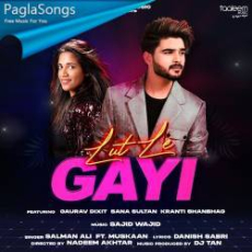 Lut Le Gayi Mp3 Lut Le Gayi Mp3